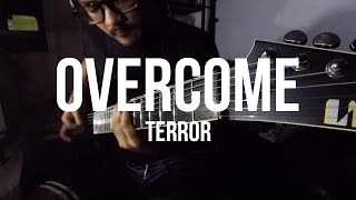 Terror - Overcome | Instrumental Guitar Cover