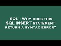 SQL : Why does this SQL INSERT statement return a syntax error?