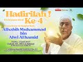 Peringatan Haul Alhabib Muhammad bin Alwi Alhamid ke 4 #haul