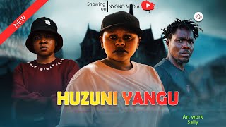 HUZUNI YANGU FULL MOVIE #kakoso #sad #mwasi