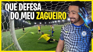 MEU ZAGUEIRO PENSOU QUE ERA GOLEIRO