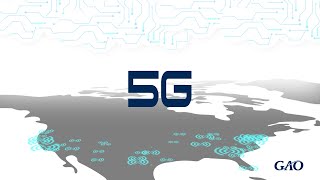 What is 5G? A GAO Science and Technology Explainer