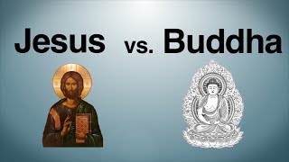 Jesus vs. Buddha