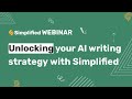 Unlocking AI Writing Strategy with Simplified - II