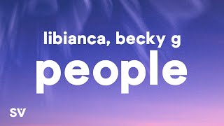 Download Libianca - People (Lyrics) ft. Becky G mp3