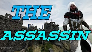 MORDHAU - The Assassin