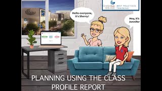 Using the Class Profile Report for Planning Lessons