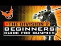 Division 2 for DUMMIES - BEGINNERS GUIDE, LEVEL UP, SPECIALIZATIONS, PERKS and more