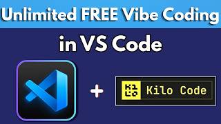 Free Vibe Coding in VS Code Using Kilo Code (Full Setup Tutorial)