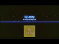 Dj Lenny Intro red cup(JC PRIVATE)