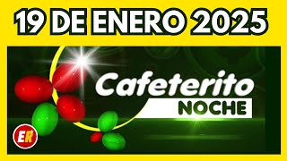 RESULTADO CAFETERITO NOCHE del DOMINGO 19 de ENERO de 2025 💫✅💰 (ULTIMO RESULTADO)