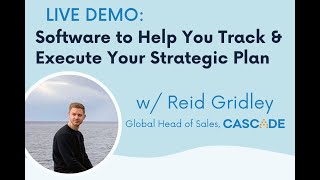 Live Demo: Software to Help You Track & Execute Your Strategic Plan w/ Reid Gridley