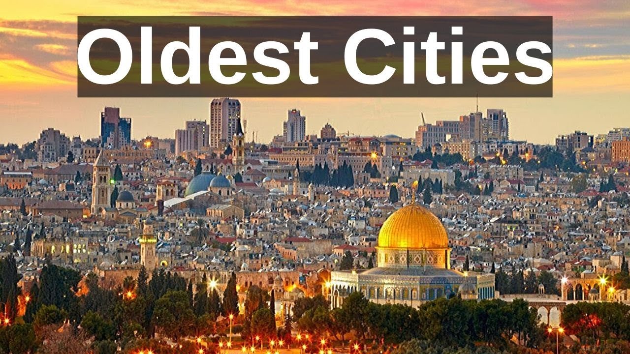 The 20 Oldest Cities In The World - YouTube