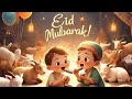 Bakra Eid Aayi Hai! 🐐✨ | Bacchon Ki Masti Bhari Eid | KID ANIMATED VIDEO|ILMTOON