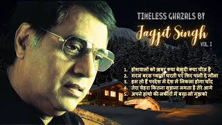 Timeless Ghazals by Jagjit Singh - Vol. I