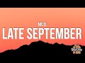 Nic D - Late September (Lyrics)