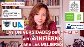 Las universidades de Colombia son un infierno para las mujeres | Las Igualadas