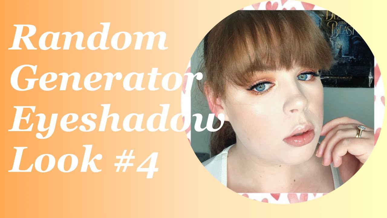 RANDOM GENERATOR EYESHADOW | LOOK 4 - YouTube