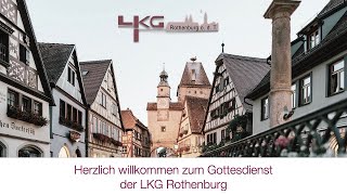 LKG Gottesdienst 25.04.2021 - Herzlich Willkommen