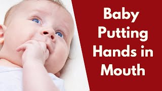 Baby Hand-Sucking: A Simple Guide for Parents!