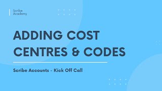 Adding Cost Centres & Codes