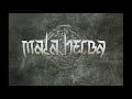 mala herba mala herba cito crescit full album