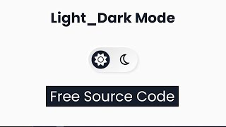 Professional Light Dark Mode Toggle with JavaScript