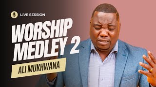 Ali Mukhwana - Worship Medley 2 | #NonStopWorship #NonStopWorshipSongs #SwahiliWorship