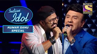 Anu Malik Ne Add Kiya Rap Is Gaane Mein | Indian Idol | Songs Of Kumar Sanu