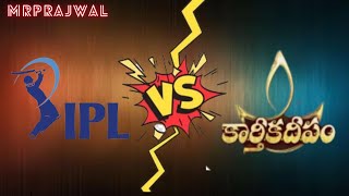 IPL vs Karthikadeepam comedy video || Sunrisers Hyderabad || MrPrajwal
