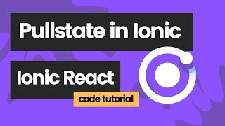 How to use Pullstate global state management in Ionic React