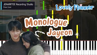 Jae Yeon 'Monologue' (Lovely Runner OST) Piano Cover