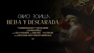 Chino Bonilla - Bella y Descarada