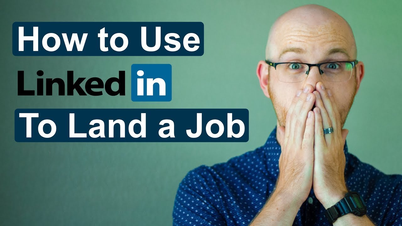 Top 3 Tips On Using Linkedin To Land A Job How To Use Linkedin To Find