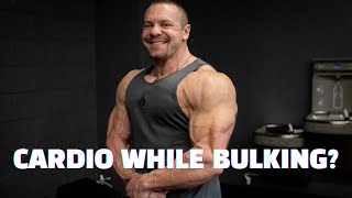Should You Do Cardio While Bulking? (DON'T DIE!!!!!)