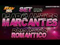 SET {MARCANTES} 002# ROMÂNTICO 2021 - DJ RYAN MIX