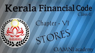 Departmental test classes // Kerala Financial Code class - 11 // Chapter - Vl // Stores