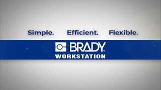 Brady Workstation Software Overview