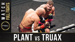 Plant vs Truax FULL FIGHT: January 30, 2021 | PBC on FOX