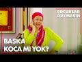 Bana başka koca mı yok  - Çocuklar Duymasın 63. Bölüm