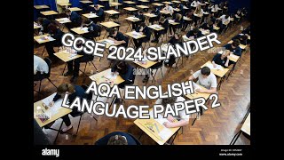 GCSE 2024 Slander - AQA ENGLISH LANGUAGE PAPER 2