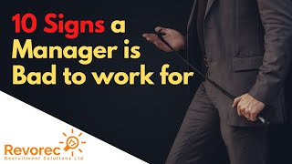 10 Signs a Manager is Bad to work for