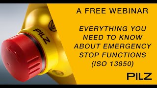 Everything You Need to Know About Emergency Stop Functions (ISO 13850)