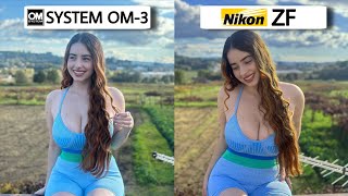 OM System OM-3 Vs Nikon ZF Camera Test Comparison