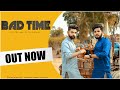 Bad Time (Official Video) Ali Missey Ft.Juss Mani |New Punjabi Songs