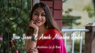 Itan Saree X Amak Muthan Dular | New Santhali Mashup Lo-fi Video | Aesthetic Lo-fi | Love Vibe