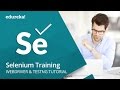 Selenium Training | TestNG Framework For Selenium | Selenium Tutorial For Beginners | Edureka