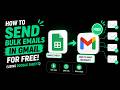 How to Send Bulk Emails in Gmail for FREE (Using Google Sheets)