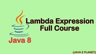 Full Course On Lambda Expression || Java 8|| Java E Planet || #java #springboot #javaeplanet