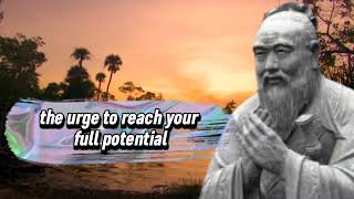 10 Life Changing motivational quotes about life by Confucius